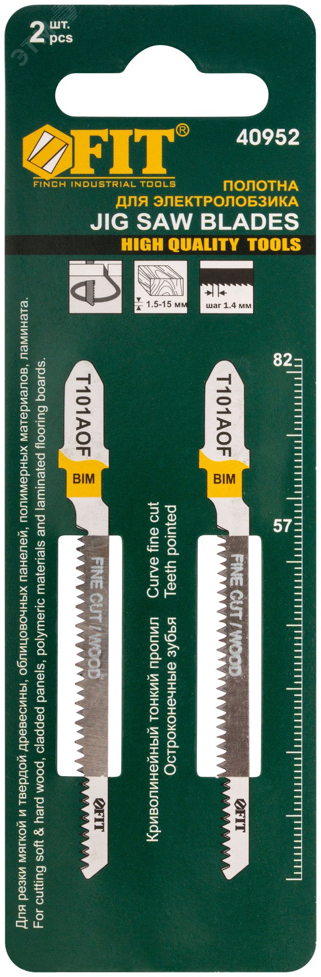 Полотна по дереву, Bimetal, остроконечные зубья, 82/57/1.4 мм (Т101AOF), 2 шт 40952 FIT - превью 3