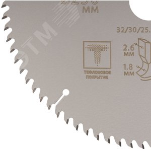 Диск пильный по дереву с тефлоновым покрытием 80Т, Profi plus, 250x1,8/2,6x32/30/25,4/20 мм - фото 4