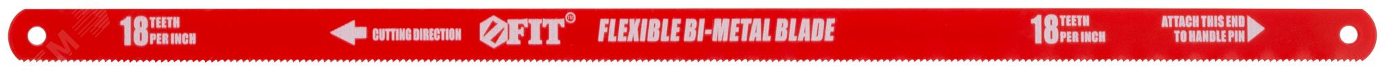 Изображение товара Полотно ножовочное по металлу 300 мм Bi-Metal 18 TPI FIT